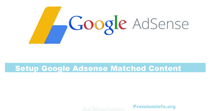 How to Setup Google Adsense Matched Content In WordPress