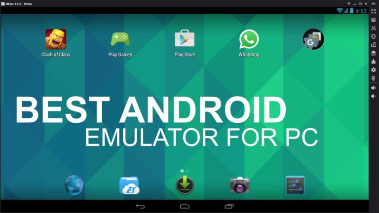 Best Android Emulators to Run Apps on PC