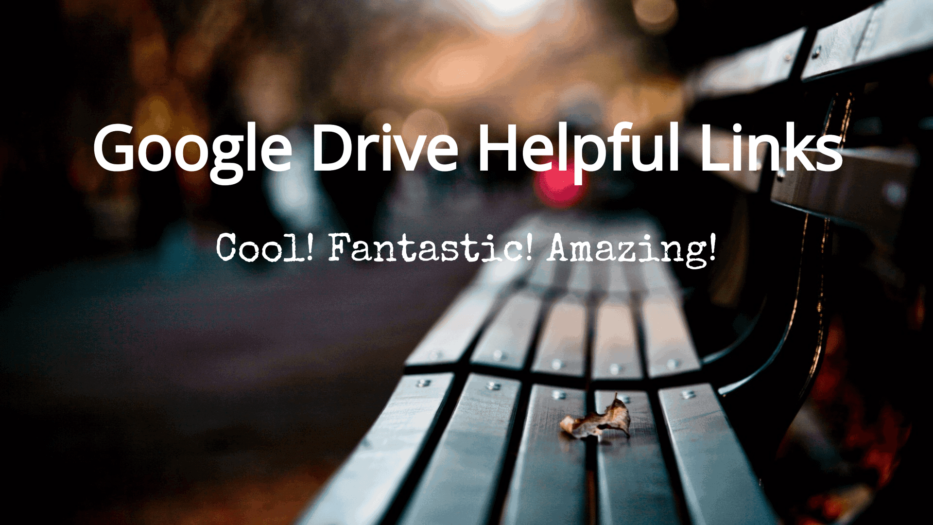 Complete Huge Collections Of Google Drive Links 2017