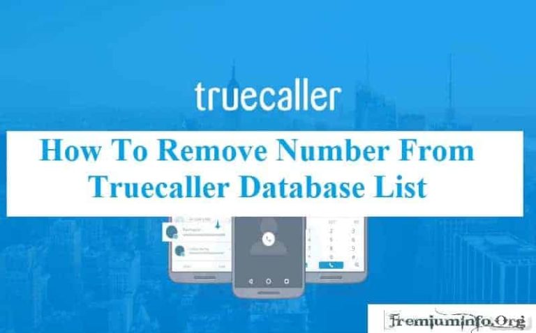How to Remove Your Number From Truecaller Database List