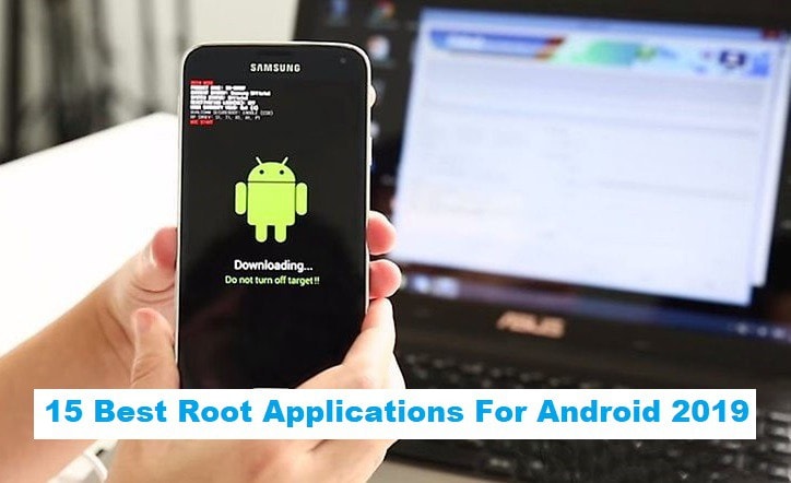 15 Best Root Applications For Android 2022