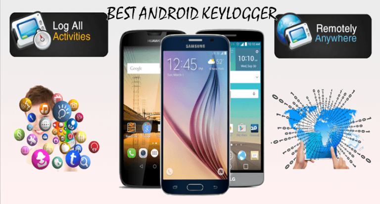 Top 6 Best Android Keylogger Apps 2023