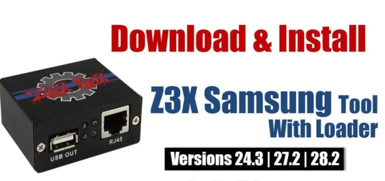 How to Download Z3x Samsung Tool Pro Latest Version