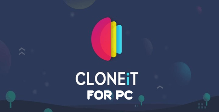 Download Cloneit on PC – Windows 7/8/8.1/10