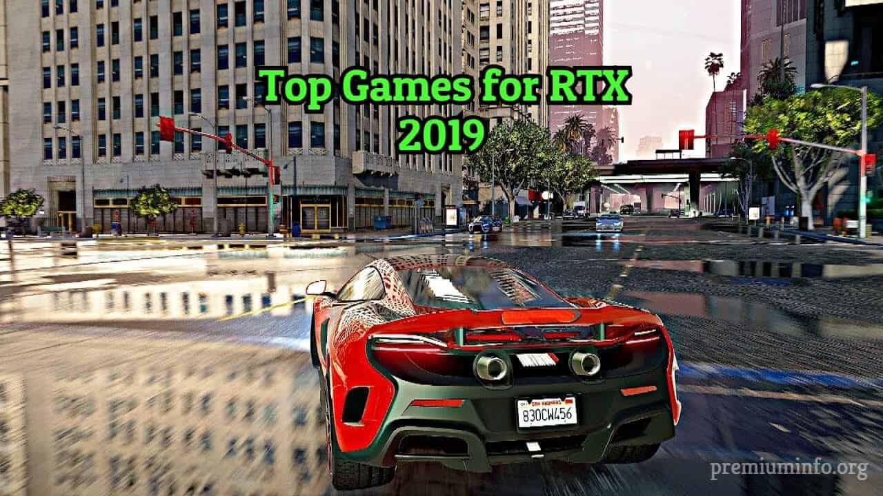Trending Top PC Games for RTX Graphics Cards 2020 ... Trending Top PC Game