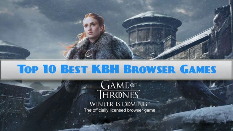 Top 10 Best KBH Browser Games – No Download