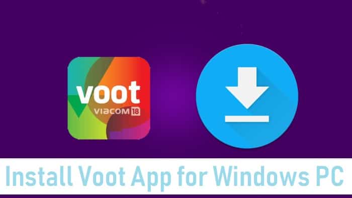 install Voot App for PC
