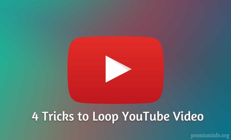 Top 4 Tricks to Loop Youtube Video in 2022