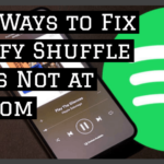 Best Ways to Fix Spotify Shuffle Songs Not at Random