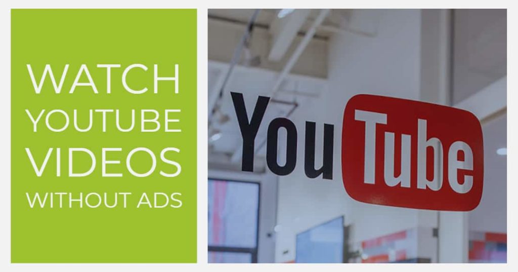 How to Watch YouTube Videos without Ads Windows, Android, and iOS PremiumInfo