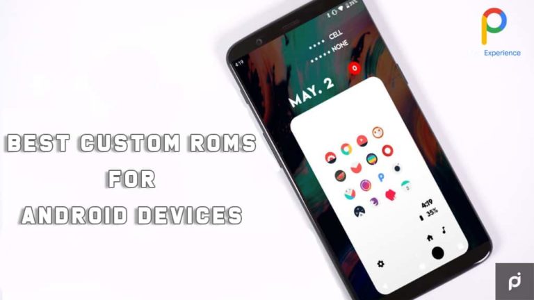 Top 7 Sites to Download Custom ROMs for Android Devices