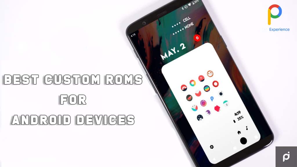 5 Best Custom Roms for Privacy for Android- AndroidFOSS
