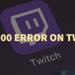 Fix 2000 network Error on Twitch