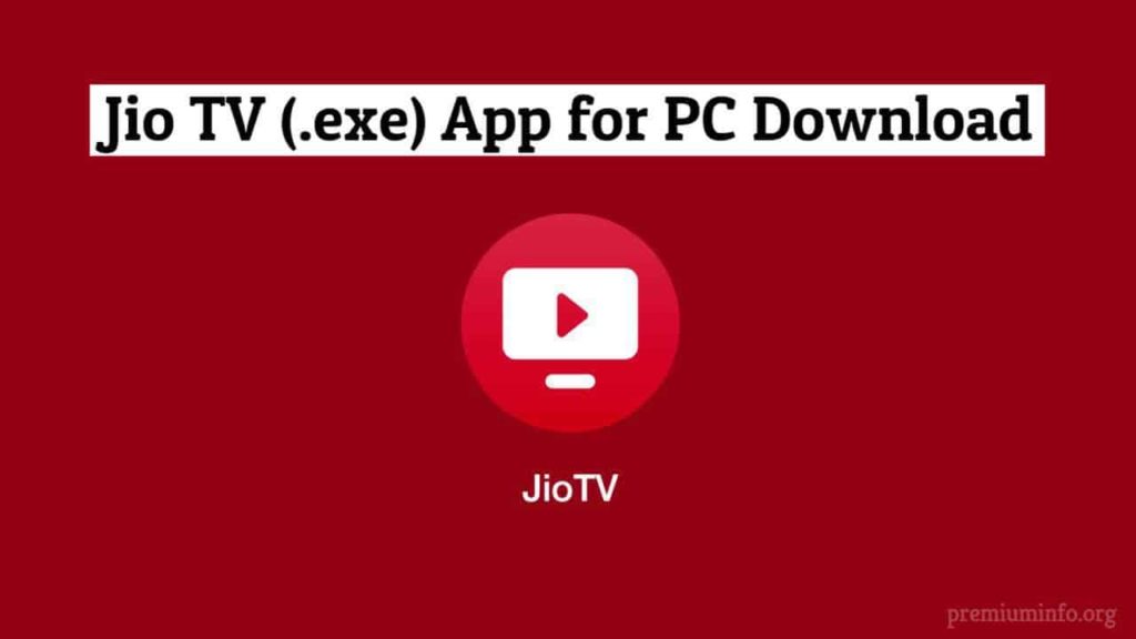 jio tv app for pc free download