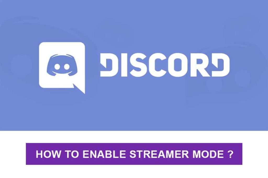 Enable discord streamer mode