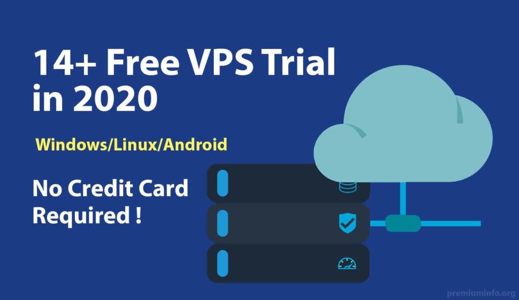 FREE VPS TRIAL WITHOUT CREDIT CARD