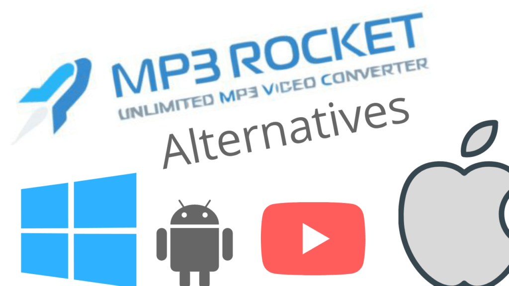 MP3 Rocket Alternatives