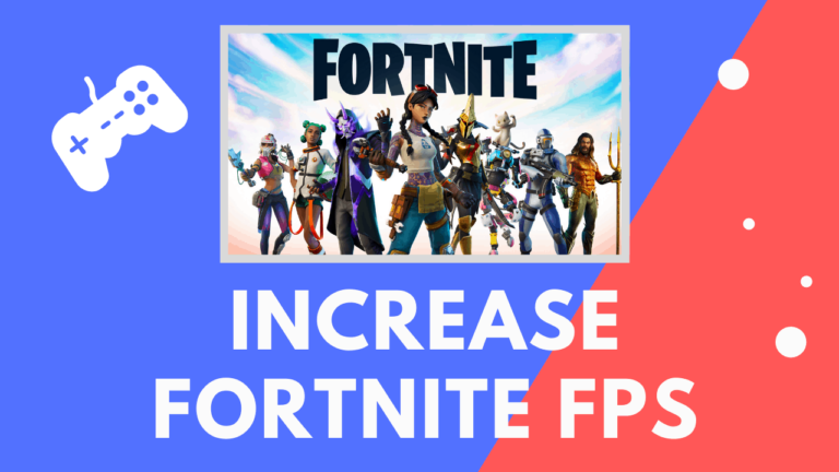 How To Increase Fortnite FPS (Android & Windows 10)