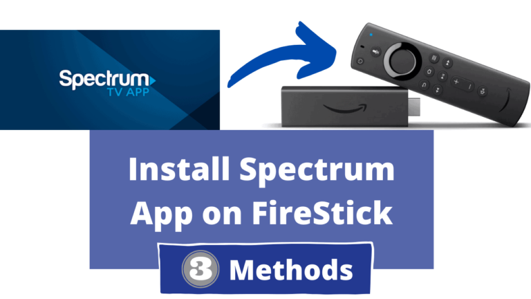 How To Install Spectrum App on FireStick