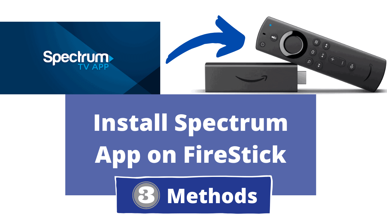 How To Install Spectrum App on FireStick - PremiumInfo