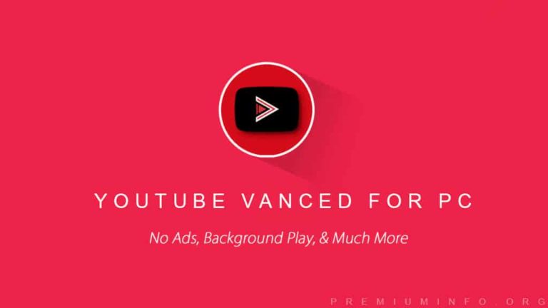 Download & Install YouTube Vanced for PC (Windows & Mac)