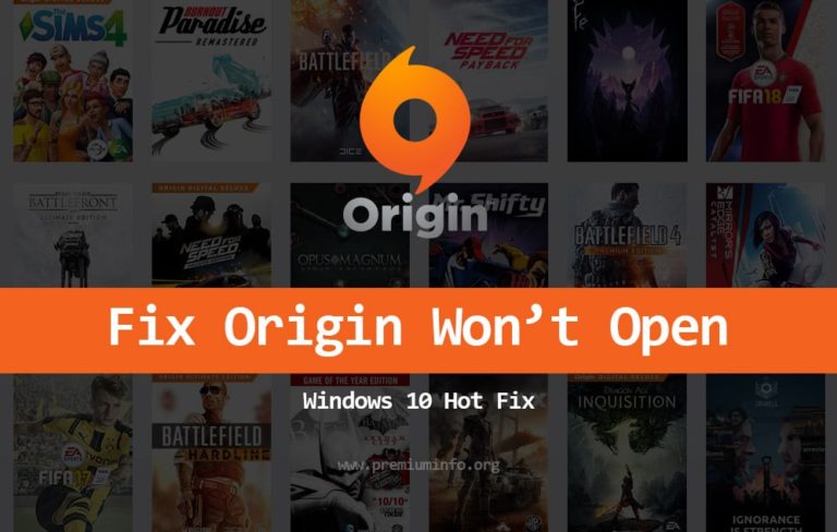 Fix Origin Won’t Open Error in Windows 10 and Mac